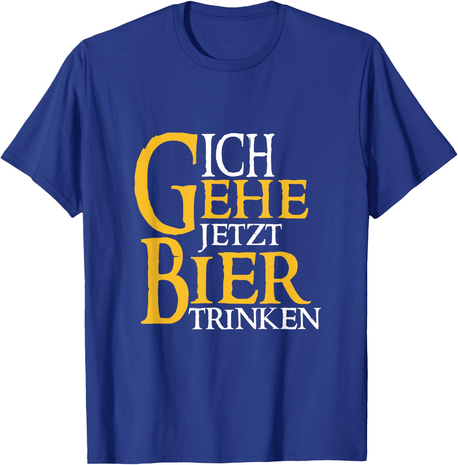 Men's with German Text "Ich gehe jetzt Bier trink, black, s T-Shirt - T-Shirt | Royal