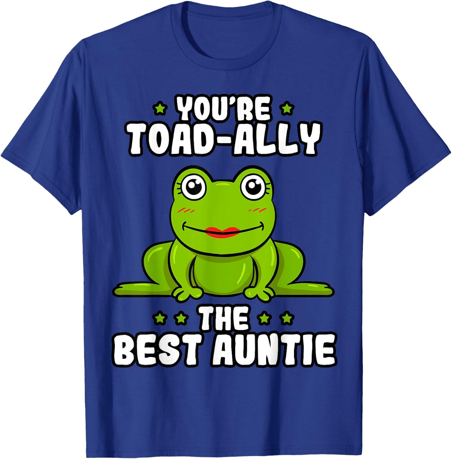 Toad-Ally The Best Auntie Frog Lover Toad Aunt T-Shirt - T-Shirt | Royal