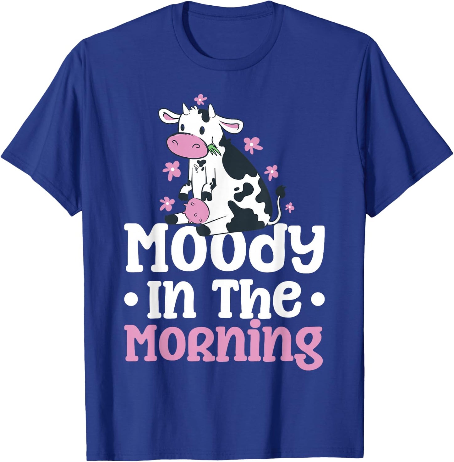 Moody In The Morning Cow T-Shirt - T-Shirt | Royal