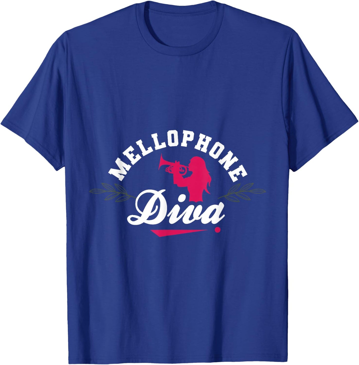 Mellophone Diva Mellophonist Marching Band Funny Apparel T-Shirt - T-Shirt | Royal