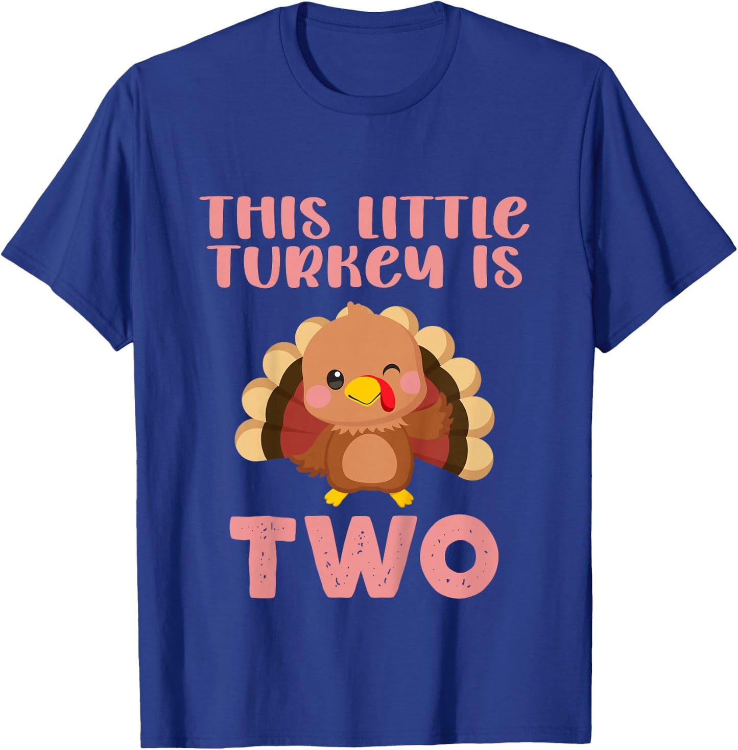 Kids Birthday On Thanksgiving This Little Turkey Is Two 2nd 2024 T-Shirt - T-Shirt | Royal