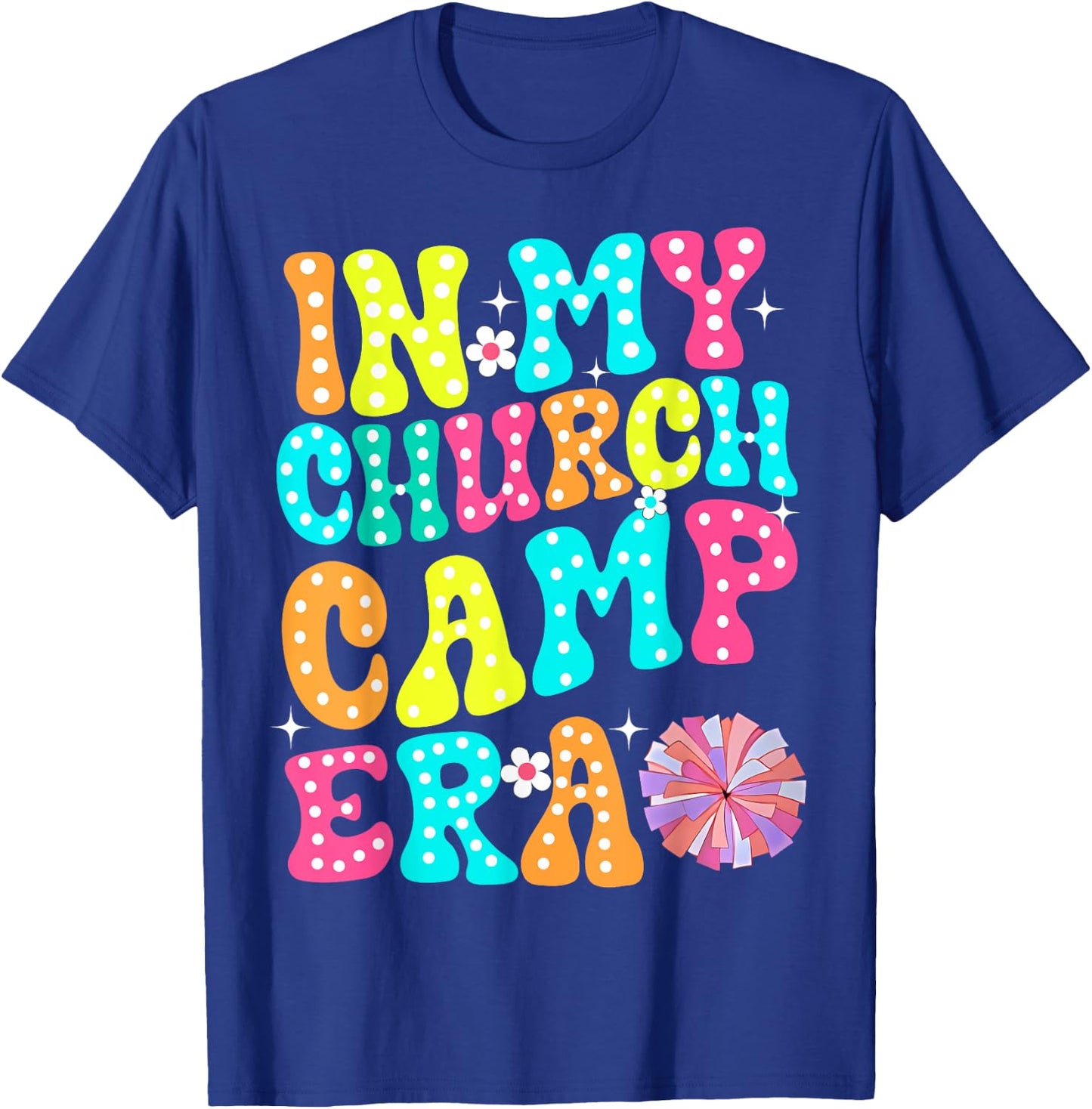 In My Church Camp Era Funny Groovy Summer Camping T-Shirt - T-Shirt | Royal