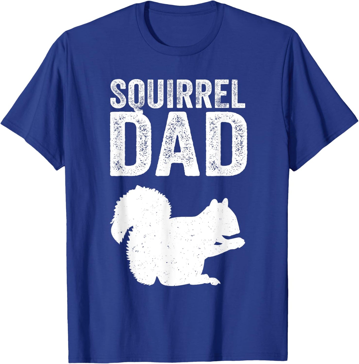 Forest Animal Men Cool Squirrel Dad Father T-Shirt - T-Shirt | Royal