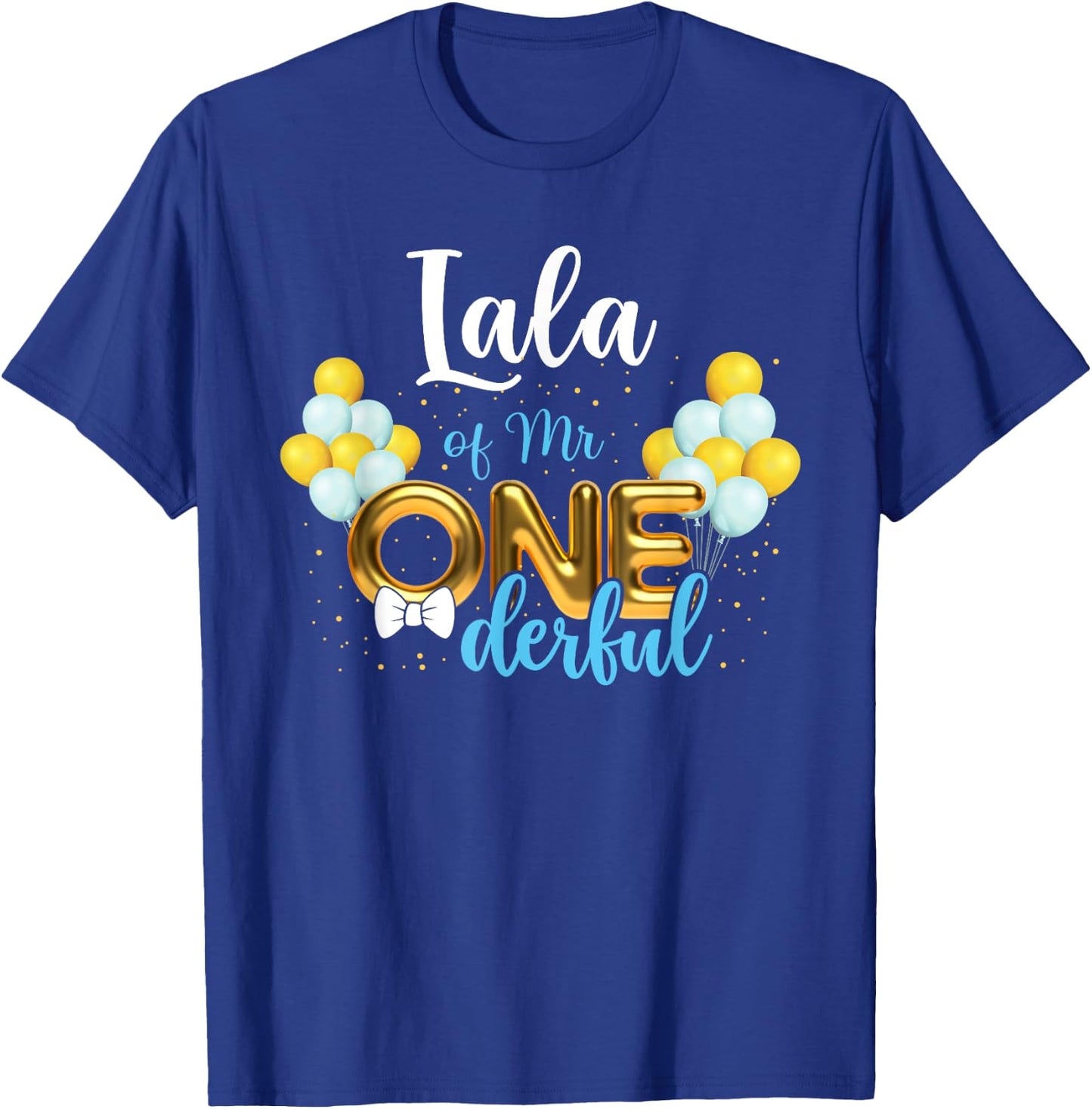 Lala of Mr Onederful 1st Birthday First One-Derful T-Shirt - T-Shirt | Royal
