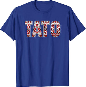 Tato Dad Father's Day Ukrainian Vyshyvanka Inspired Pattern T-Shirt - T-Shirt | Royal