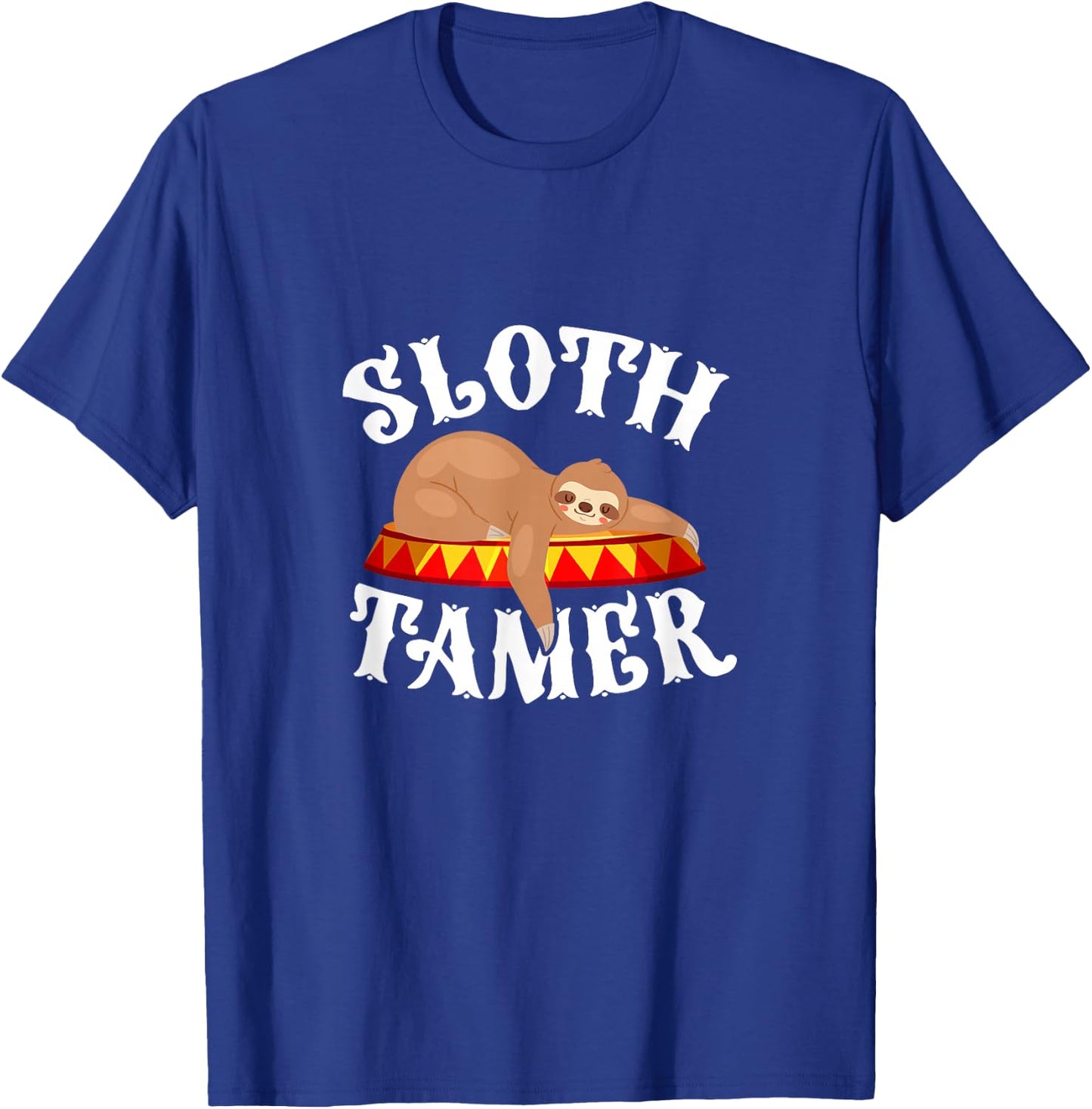 Sloth Tamer Circus Carnival Costume Lazy Sloths T-Shirt - T-Shirt | Royal