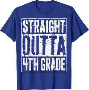 Straight Outta 4th Grade Shirt Fourth Grade Graduation T-Shirt - T-Shirt | Royal