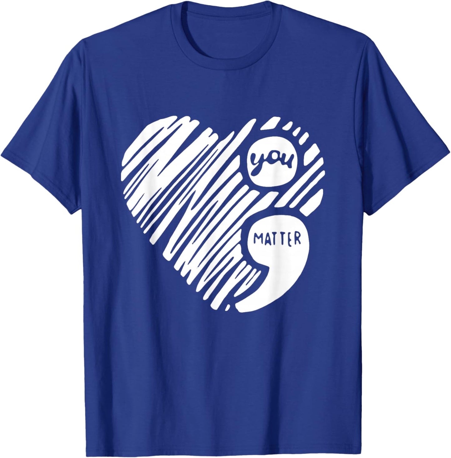You Matter On Your Darkest Night Remember Tomorrow Needs You T-Shirt - T-Shirt | Royal