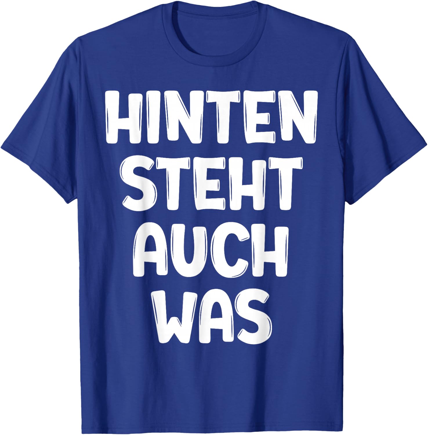 Funny Slogan T-Shirt - T-Shirt | Royal