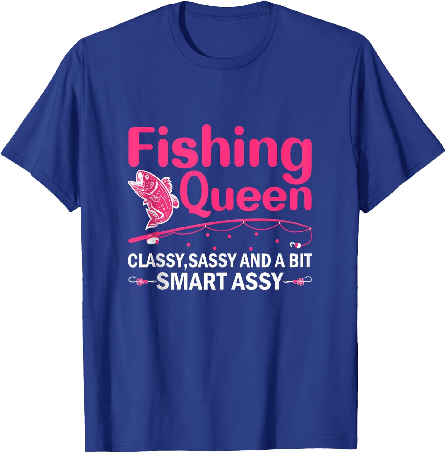 Funny Fishing Design For Woman Fishing T-Shirt - T-Shirt | Royal