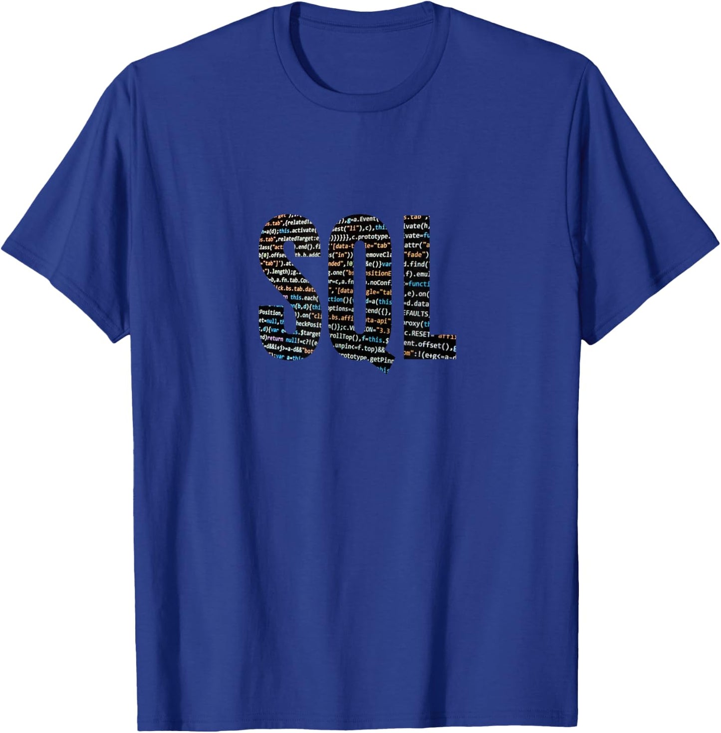 SQL Coding T Shirt T-Shirt - T-Shirt | Royal