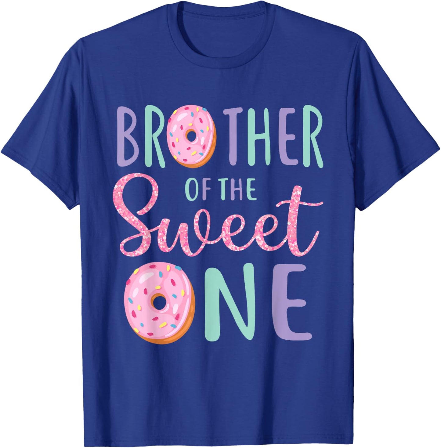 Brother of The Sweet One First Birthday Matching Family T-Shirt - T-Shirt | Royal