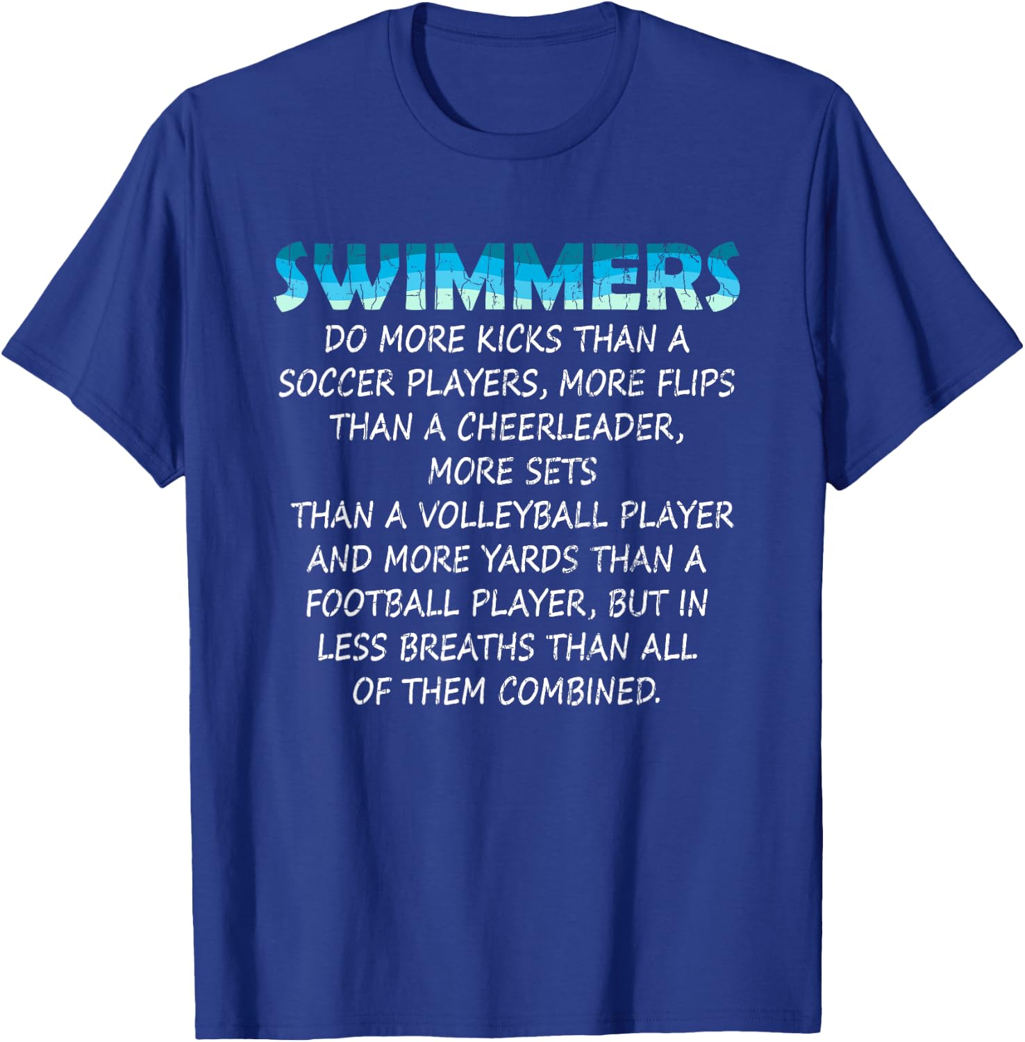 Swimmers Funny Swim Swimming Coach Player Graphic T-Shirt - T-Shirt | Royal