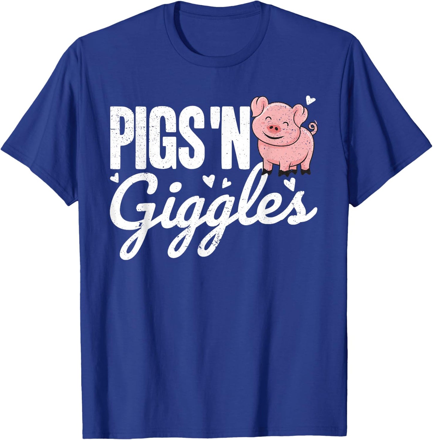 Pigs 'n Giggles Funny Farm Pig Farmer Pigs Women Girls T-Shirt - T-Shirt | Royal