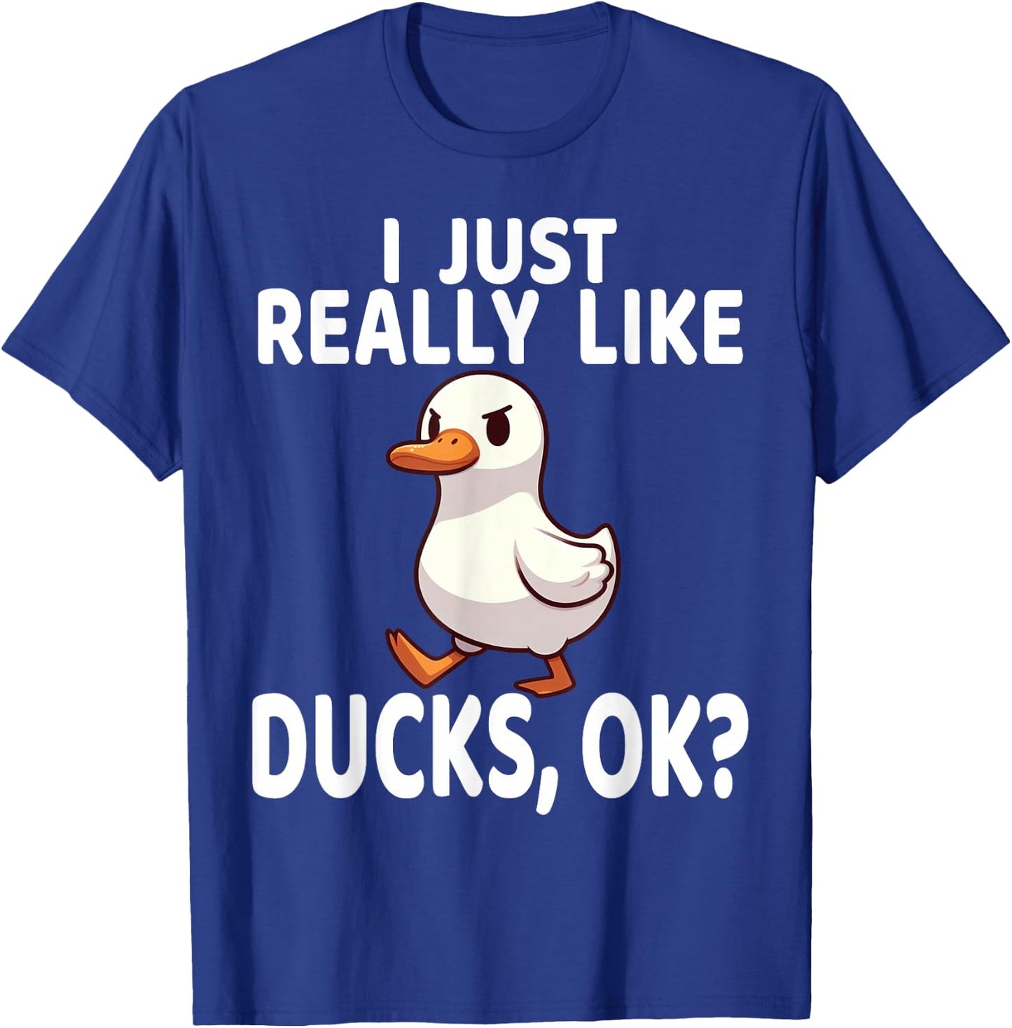 I Just Really Like Ducks Ok Shirt Cute Boys Kids Funny Ducks T-Shirt - T-Shirt | Royal