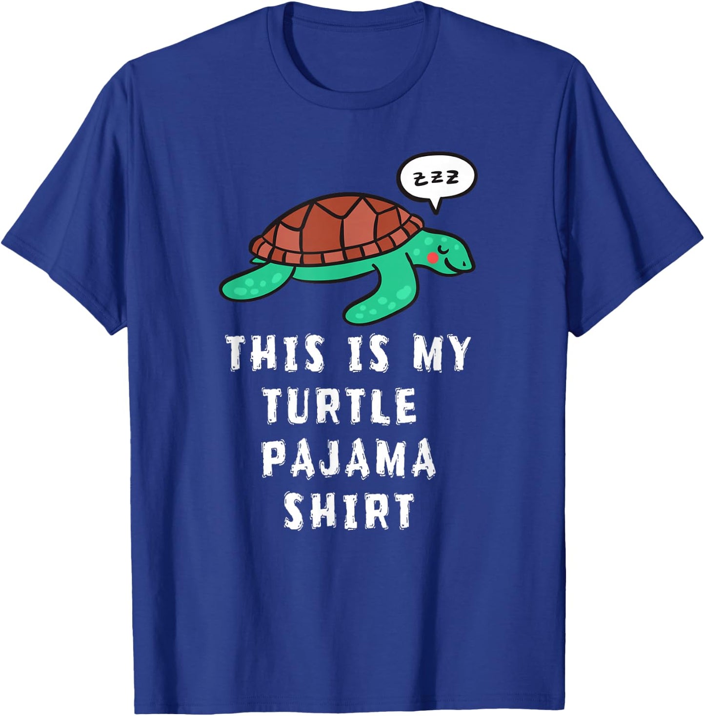This Is My Turtle Pajama Funny Sleeping Kids Teen Adult Gift T-Shirt - T-Shirt | Royal
