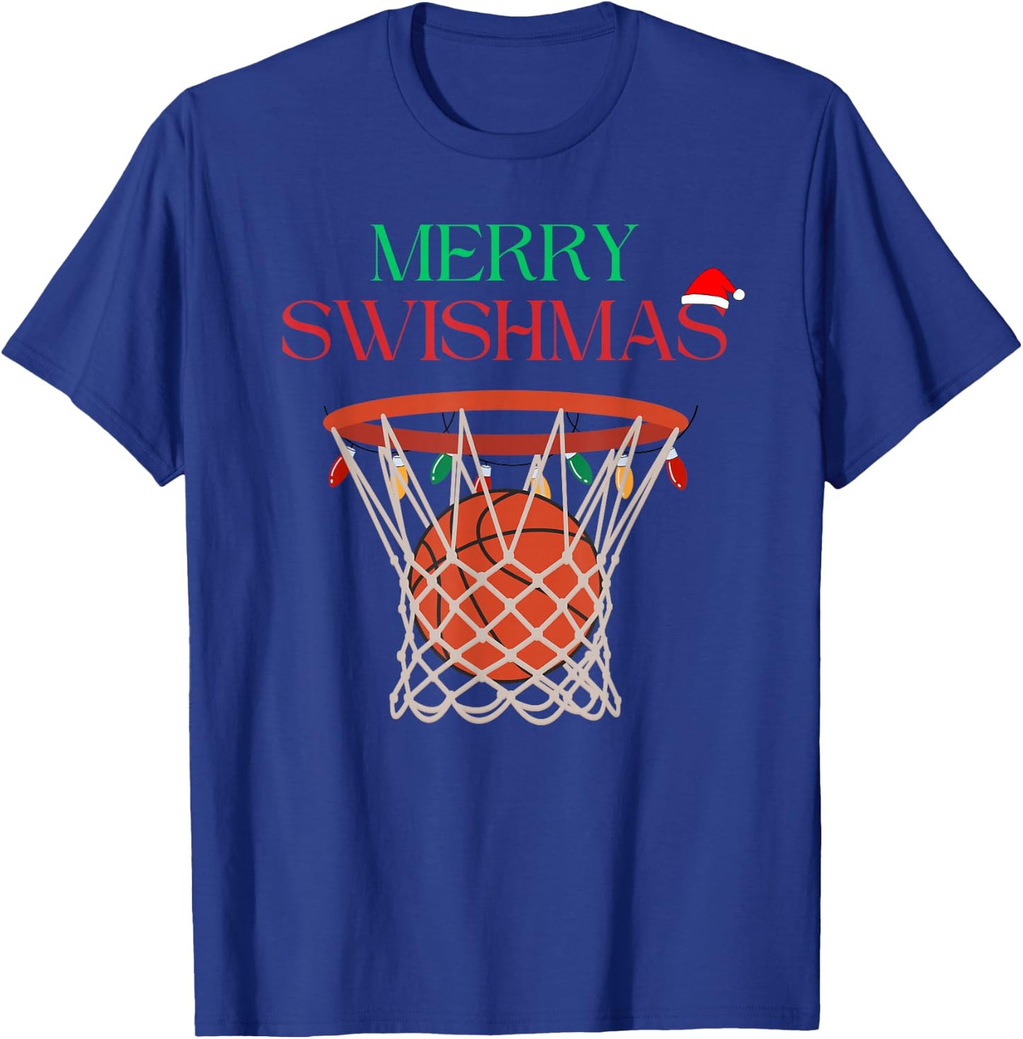 Merry Swishmas Basketball Hoop Holiday Basketball Swish T-Shirt - T-Shirt | Royal