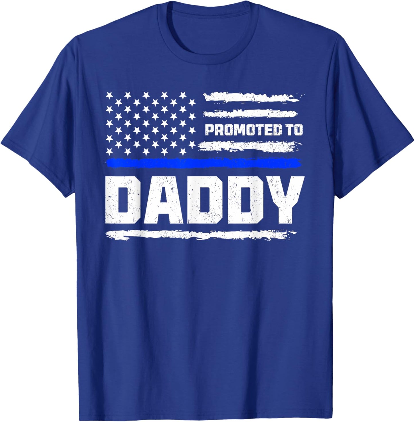 New First Time Dad Law Enforcement Police, Promoted To Daddy T-Shirt - T-Shirt | Royal