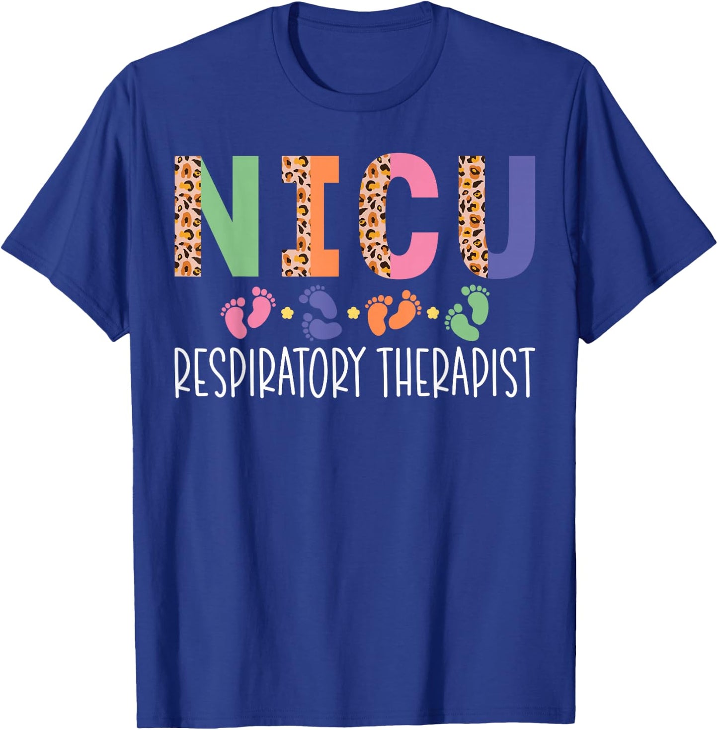 NICU Respiratory Therapist Appreciation Leopard T-Shirt - T-Shirt | Royal