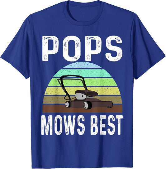 Funny Pops Mows Best Lawn Care Grass Mowing Lawn Mower Dad T-Shirt - T-Shirt | Royal