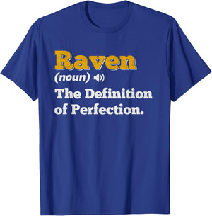 Raven Gift Name Personalized Birthday Name Definition T-Shirt - T-Shirt | Royal
