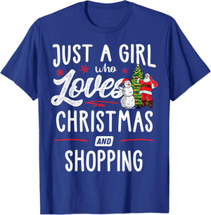 Just A Girl Who Loves Christmas And Shopping Gift Women T-Shirt - T-Shirt | Royal