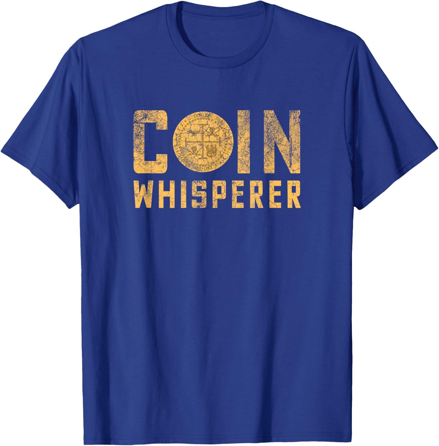 Coin Whisperer Design Metal Detecting Treasure Hunt Gift T-Shirt - T-Shirt | Royal