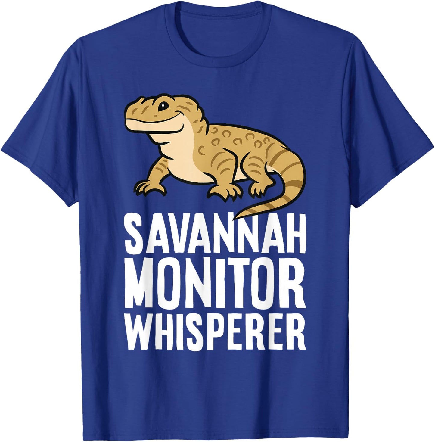 Savannah Monitor Lizard Funny Savannah Monitor Whisperer T-Shirt - T-Shirt | Royal