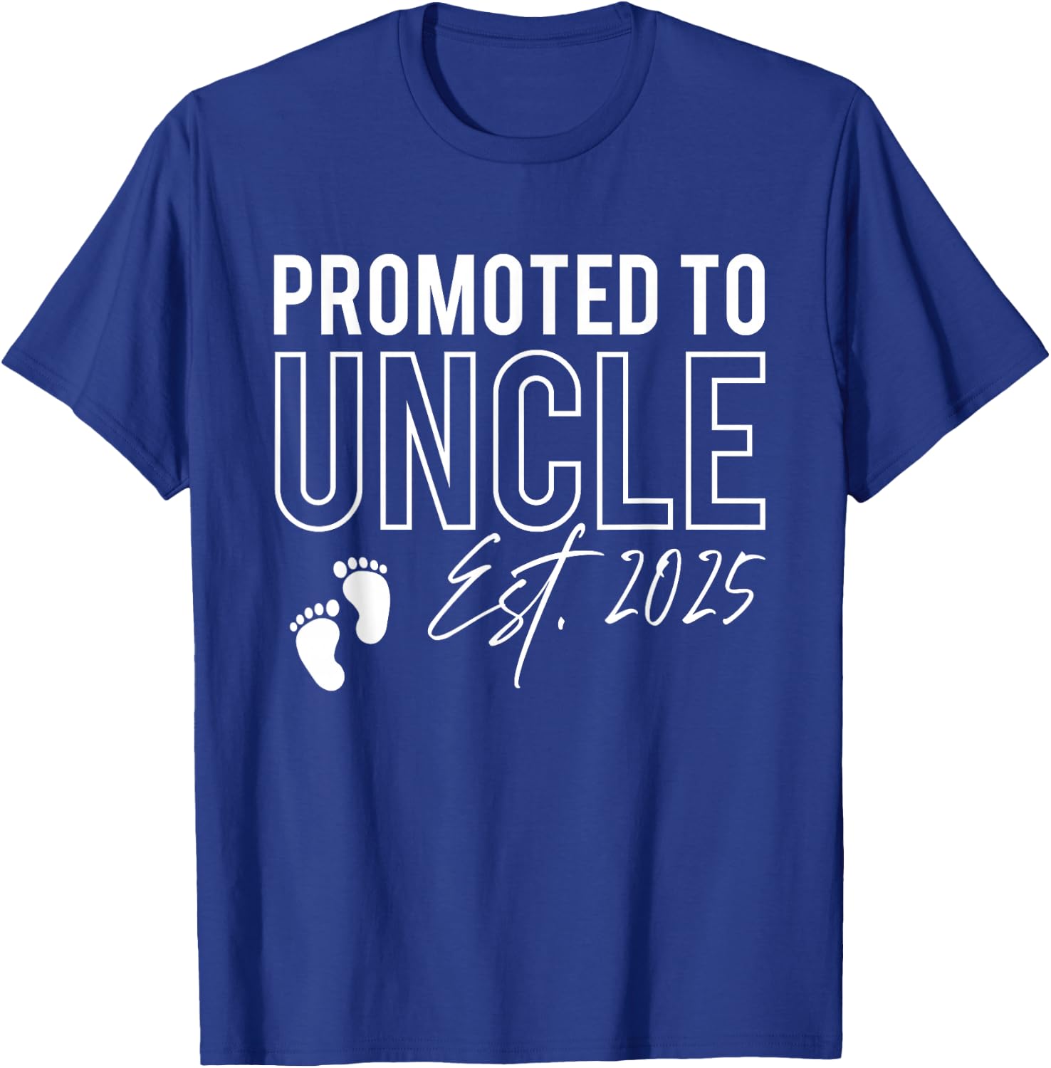 Promoted To Uncle Est. 2025 Baby Announcement New Uncle T-Shirt - T-Shirt | Royal