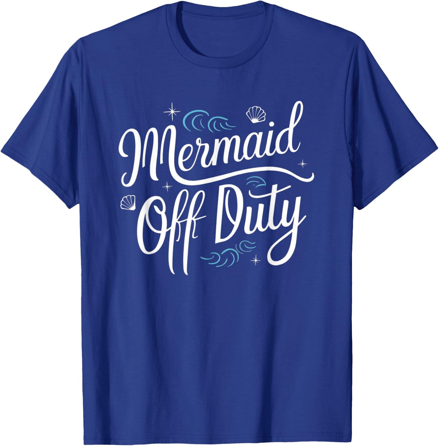 Off Duty Mermaid Retro Summer Men Women T-Shirt - T-Shirt | Royal