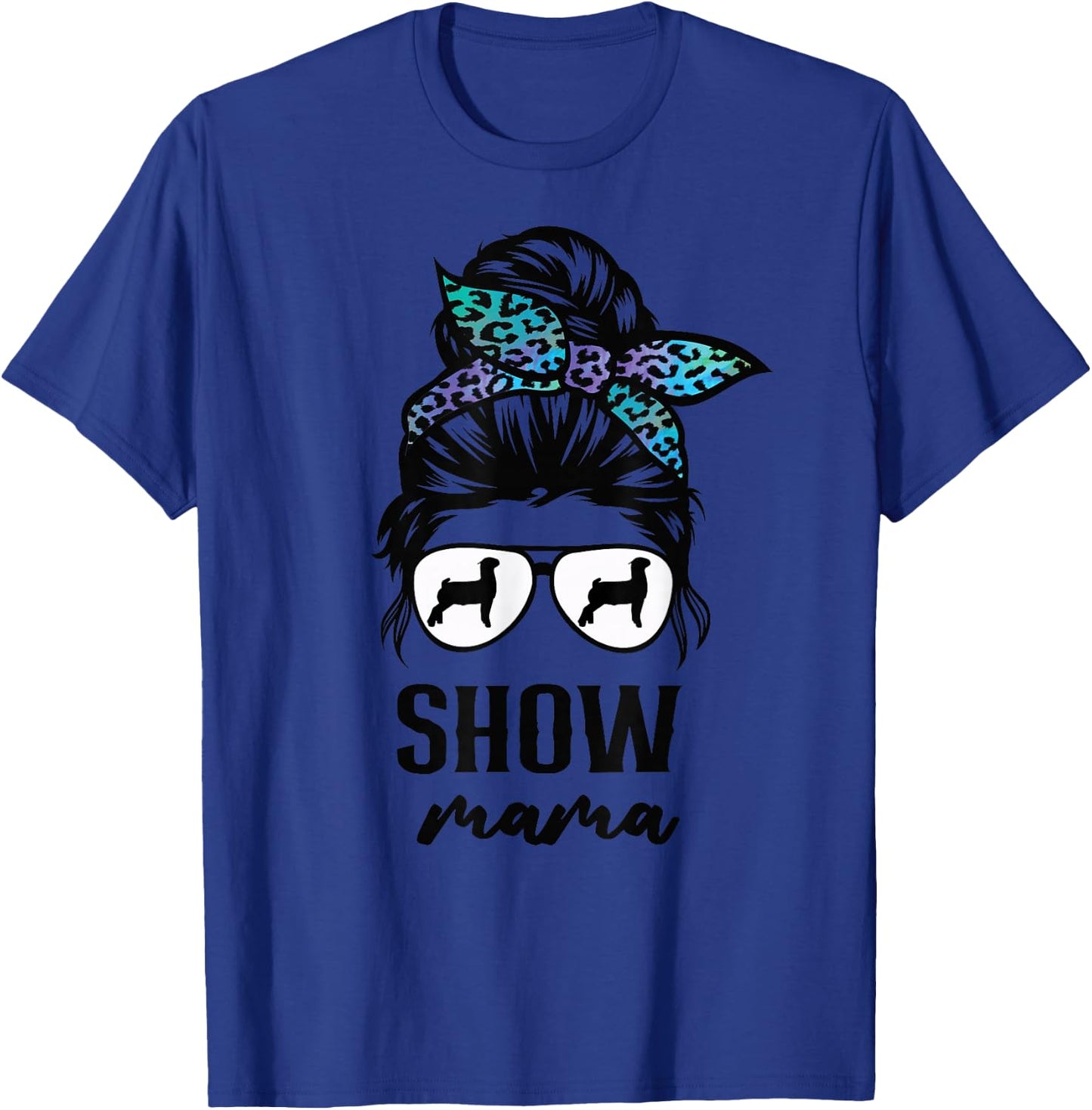 goat show mom goat Boer show mama T-Shirt - T-Shirt | Royal