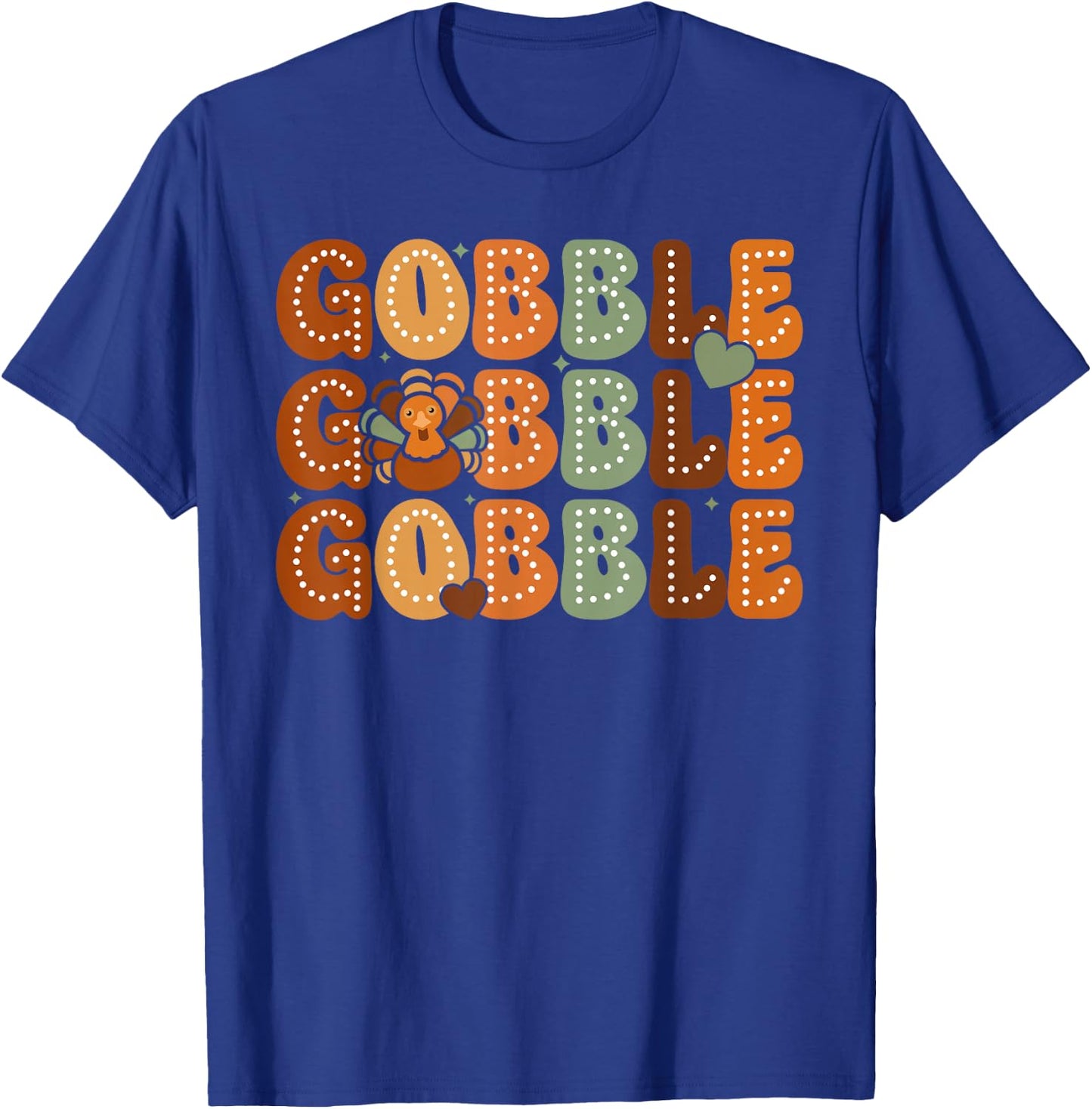 Gobble Turkey Thanksgiving Fall Funny Thanksgiving Women Men T-Shirt - T-Shirt | Royal