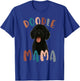 Black Doodle Mama Black Goldendoodle Owner Black Doodle Mom T-Shirt - T-Shirt | Royal