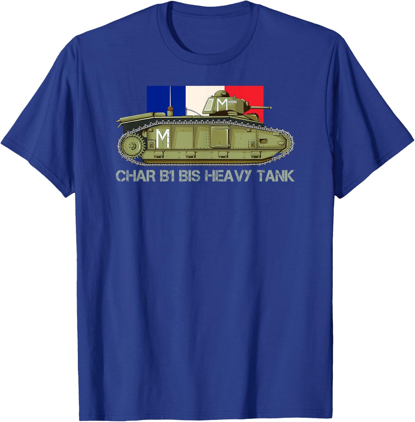Flag Tank B1 to French Heavy Tank WW2 Tanks , Black, S T-Shirt - T-Shirt | Royal