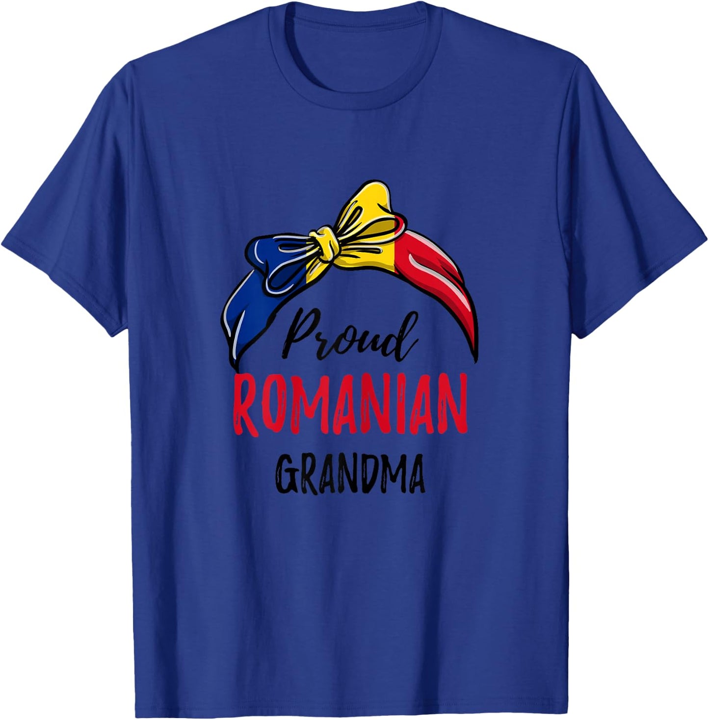 Proud Romanian Grandma T-Shirt - T-Shirt | Royal