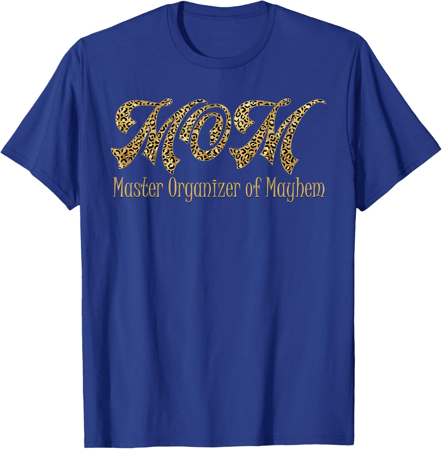 MAM MASTER ORGANIZER by Mayhem Funny Women's Design T-Shirt - T-Shirt | Royal