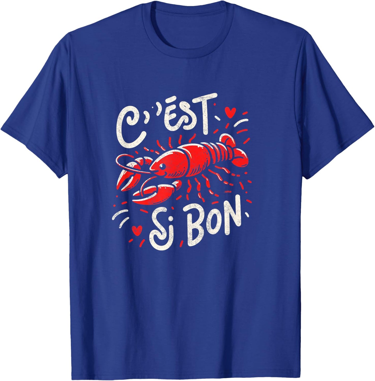 Cute Crawfish Boil Party C'est Si Bon Southern Cajun Fest T-Shirt - T-Shirt | Royal
