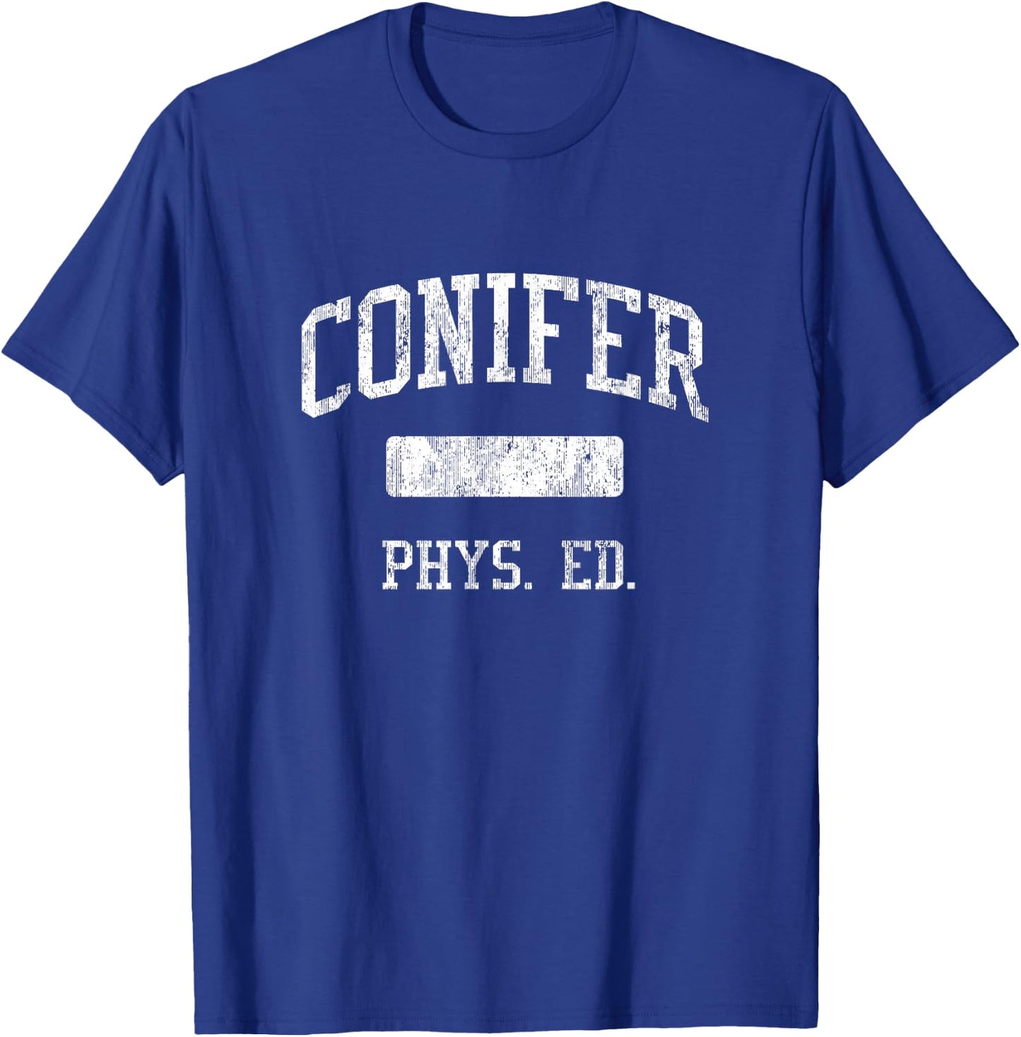 Conifer High School HS Conifer CO PHYS Ed T-Shirt - T-Shirt | Royal