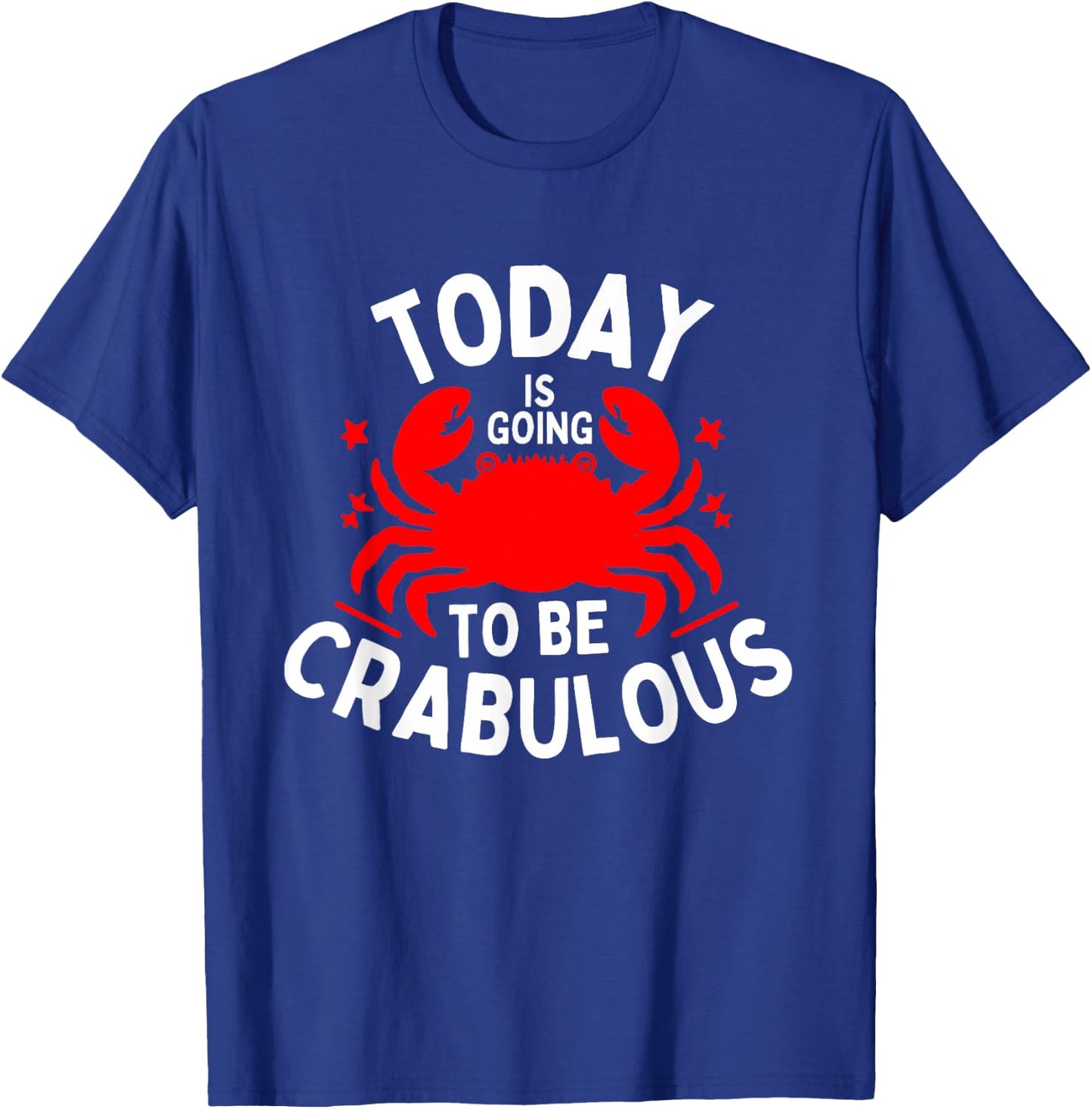 Funny Crab Eating Red Crab Lover Seafood Foodie Crabbing T-Shirt - T-Shirt | Royal