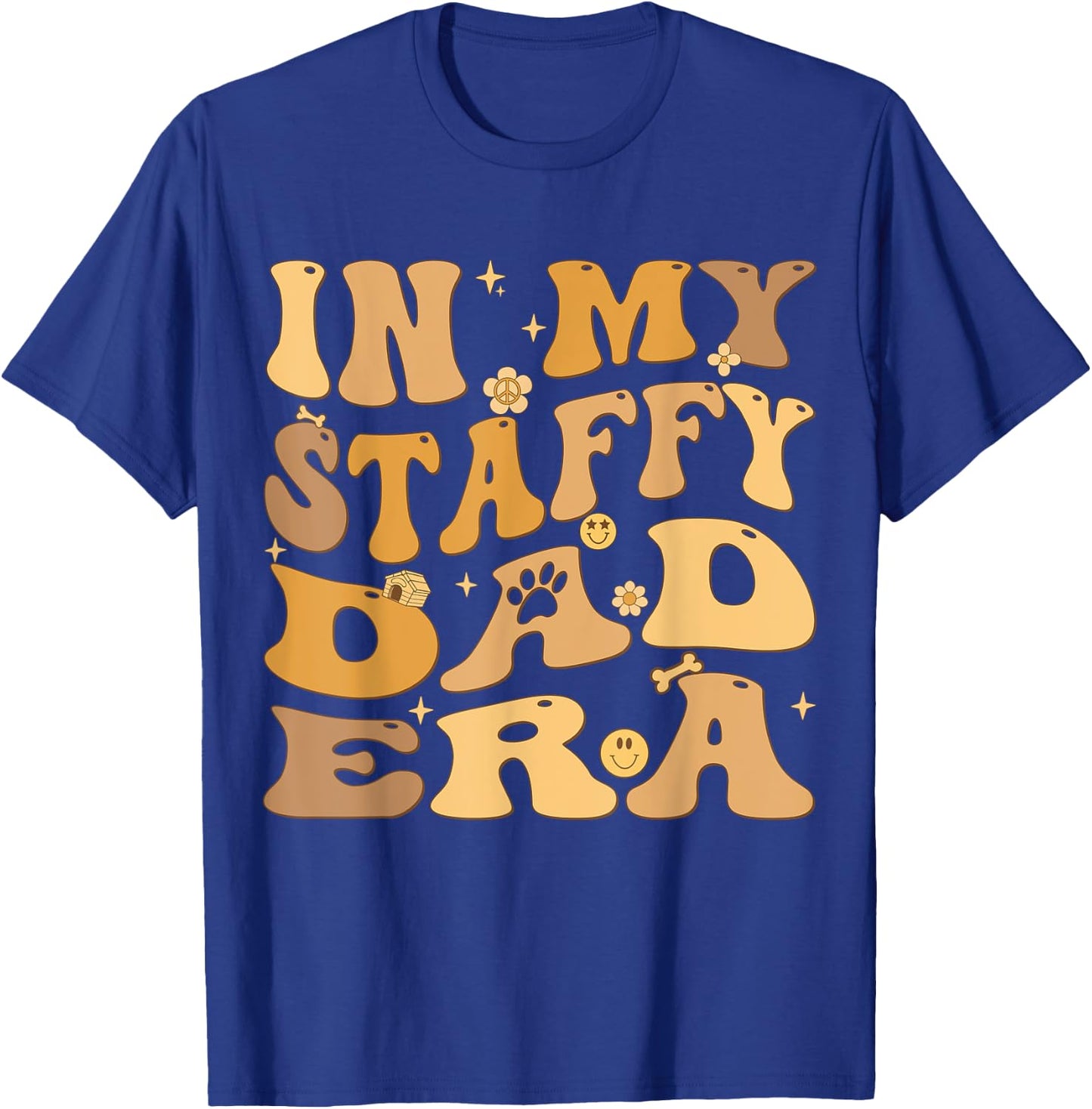 In My Staffy Dad Era Groovy Staffordshire Bull Terrier Dog Men Women Kids T-Shirt - T-Shirt | Royal