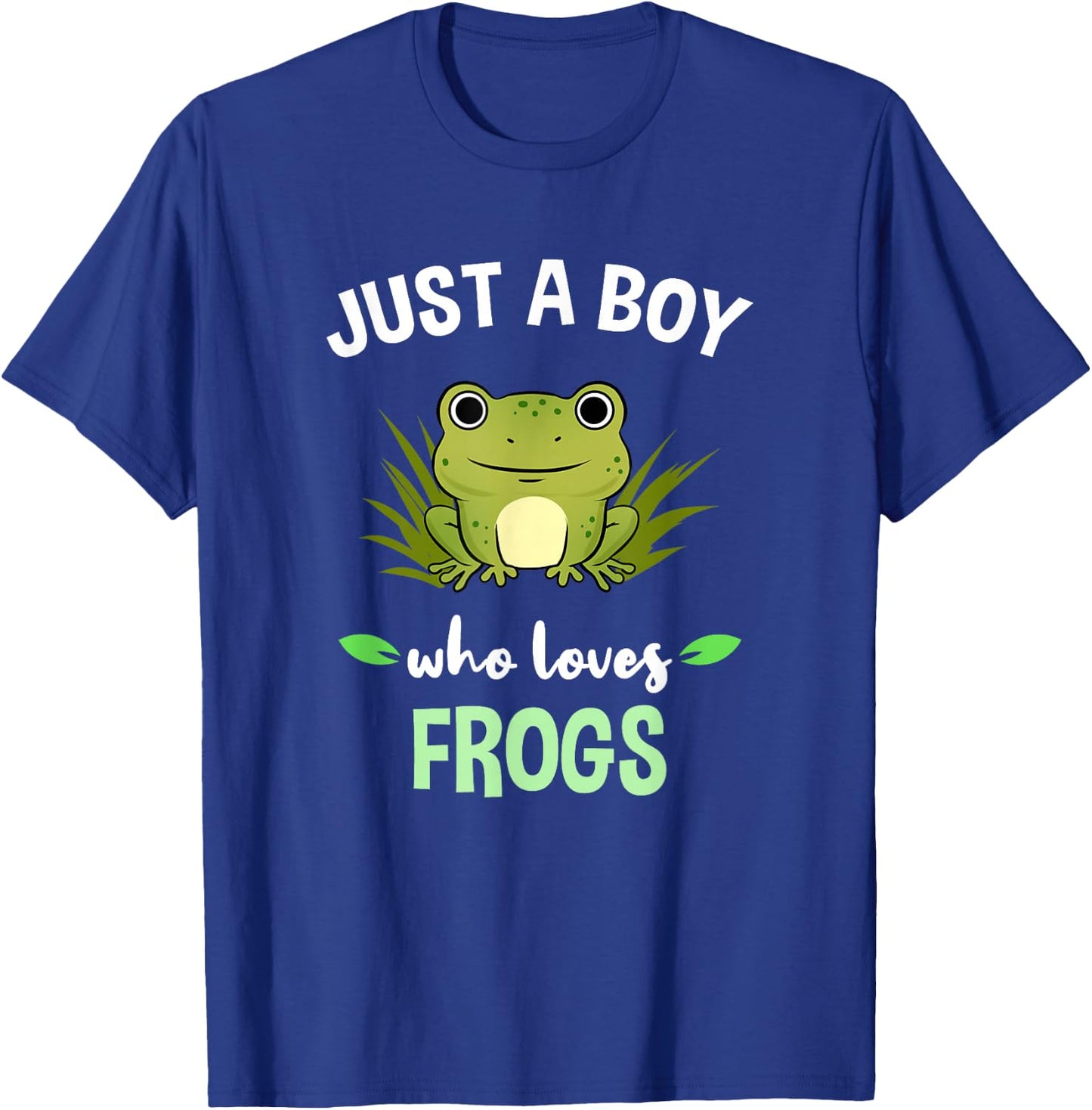 Just A Boy Who Loves Frogs T-Shirt - T-Shirt | Royal
