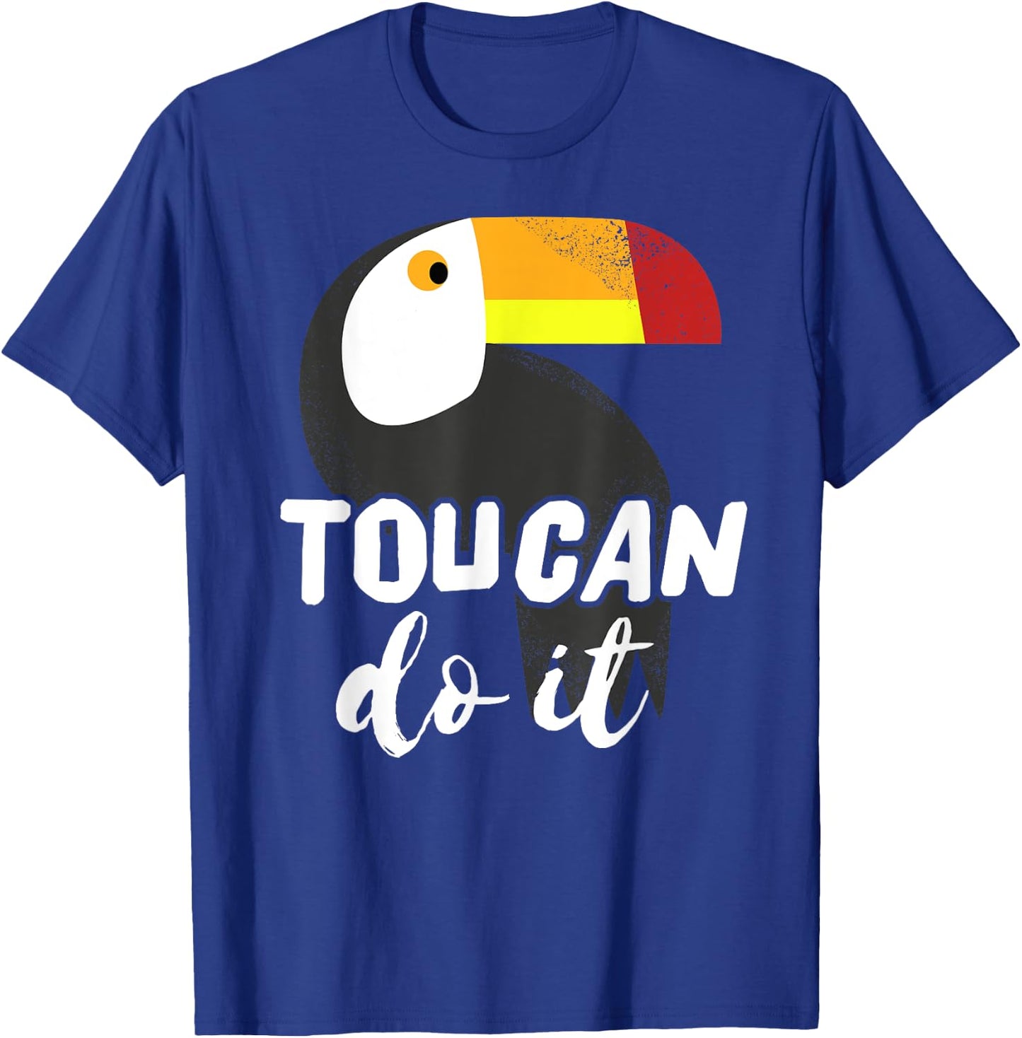Toucan Costume I You Can Do It I Cute Parrot T-Shirt - T-Shirt | Royal