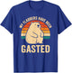 My Flabbers Have Been Gasted Funny Meme Bear Vintage Humor T-Shirt - T-Shirt | Royal