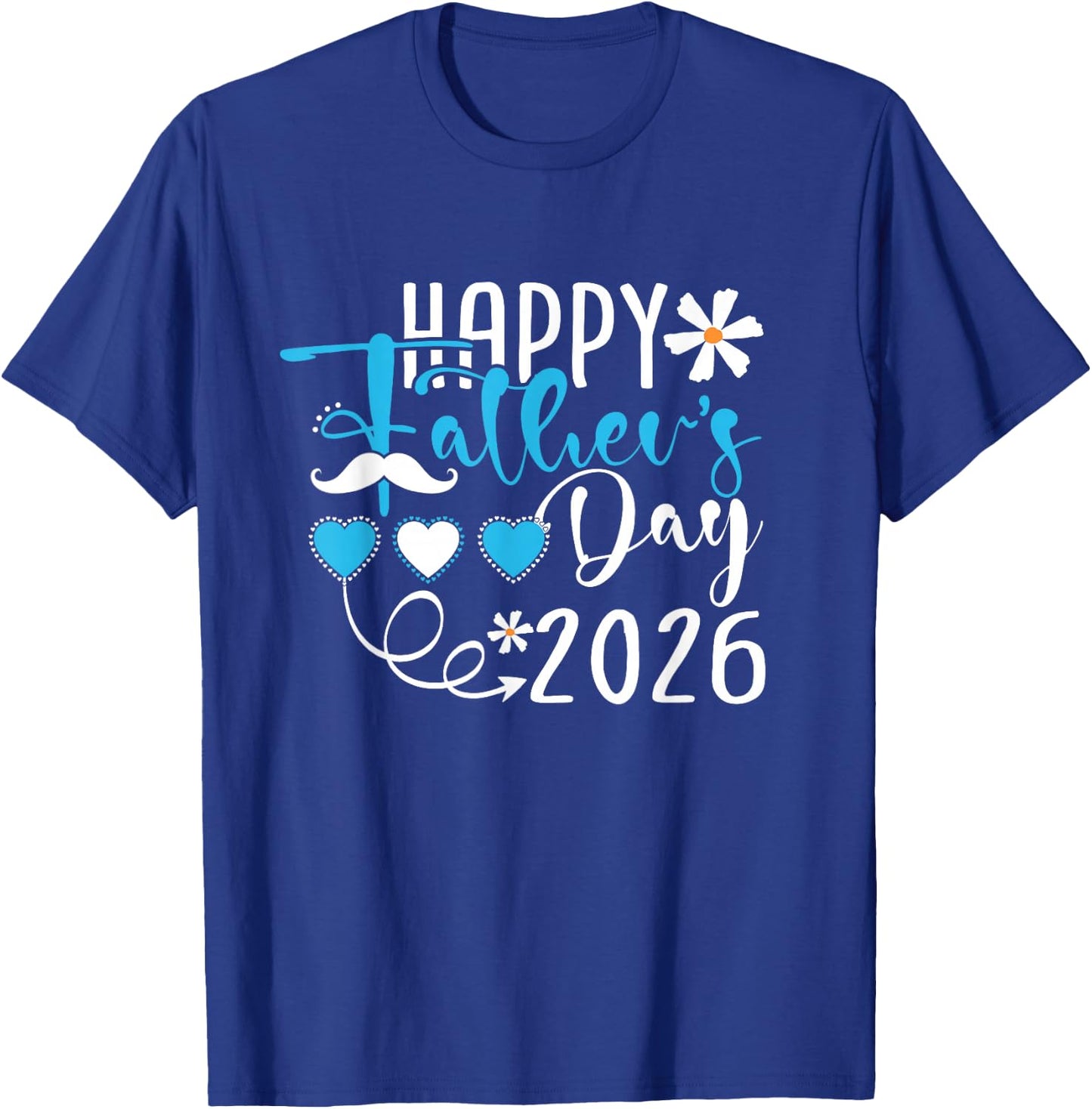 Happy Fathers Day 2026 Funny Saying for Dad Grandpa Men T-Shirt - T-Shirt | Royal
