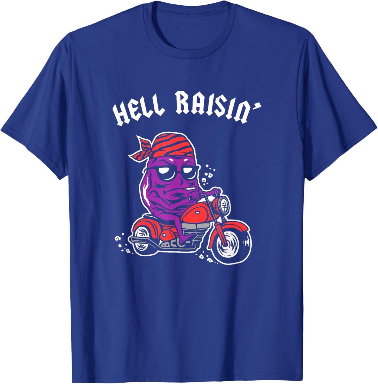 Hell Raisin - Bad Biker Thug Funny T-Shirt - T-Shirt | Royal