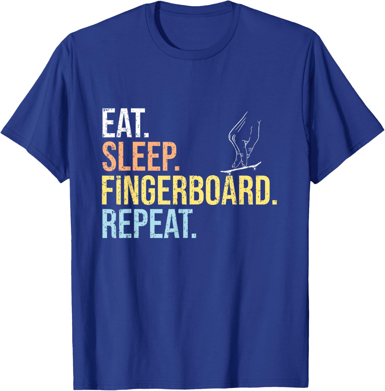 Eat Sleep Fingerboard Repeat Fingerboarding Shirt Skater T-Shirt - T-Shirt | Royal