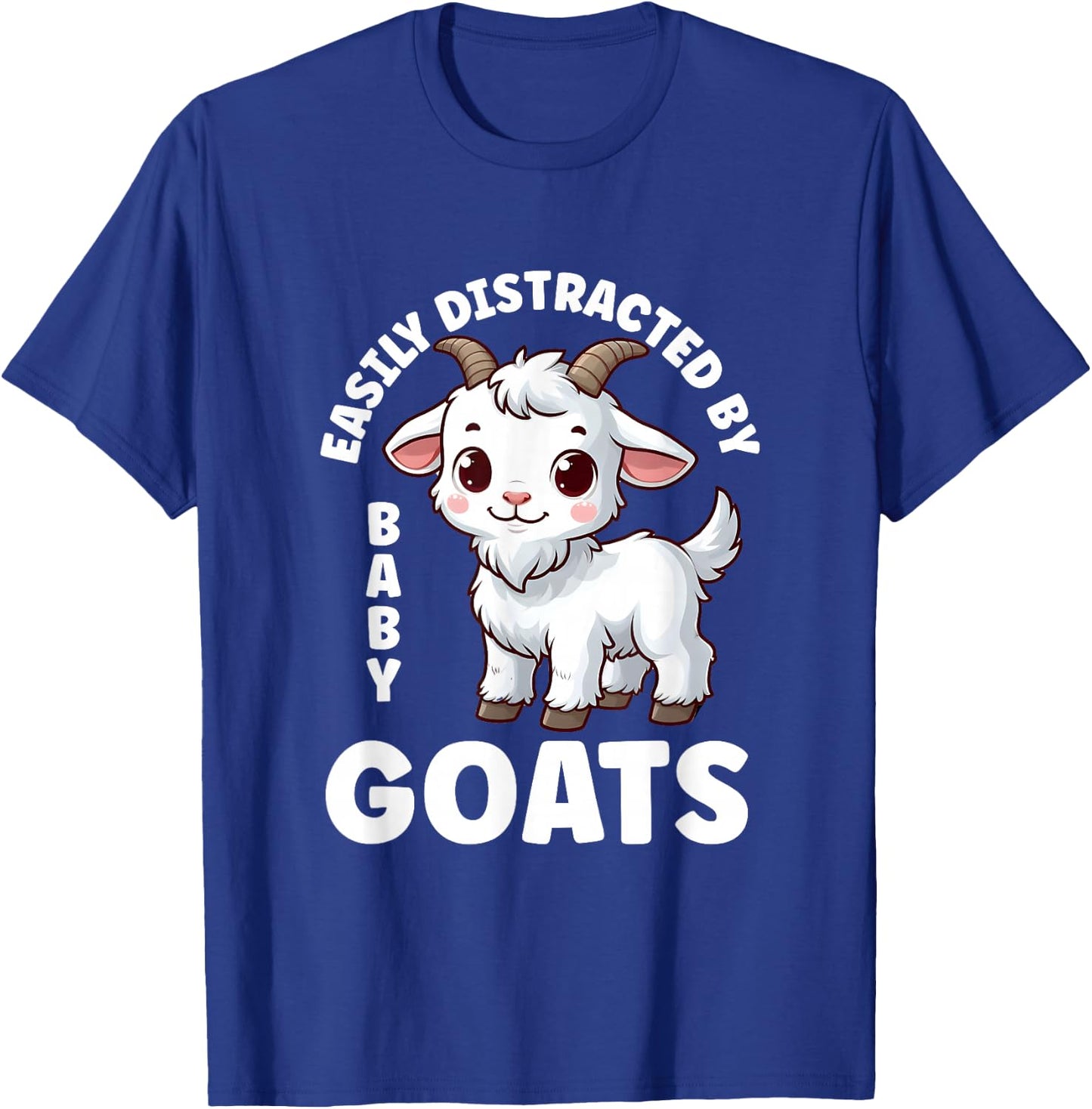 Easily Distracted by Baby Goats Farmer Baby Goat Breed Lover T-Shirt - T-Shirt | Royal
