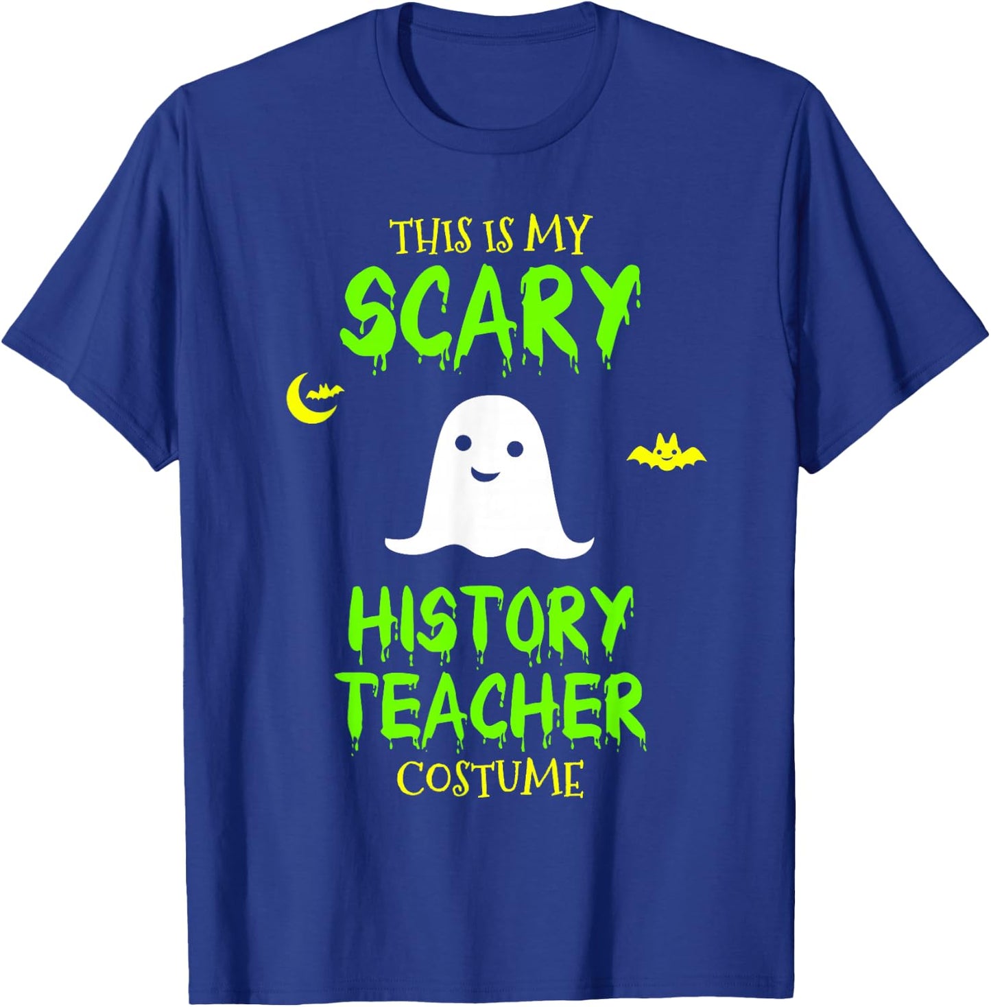 Scary History Teacher Costume Halloween Lazy Easy T-Shirt - T-Shirt | Royal