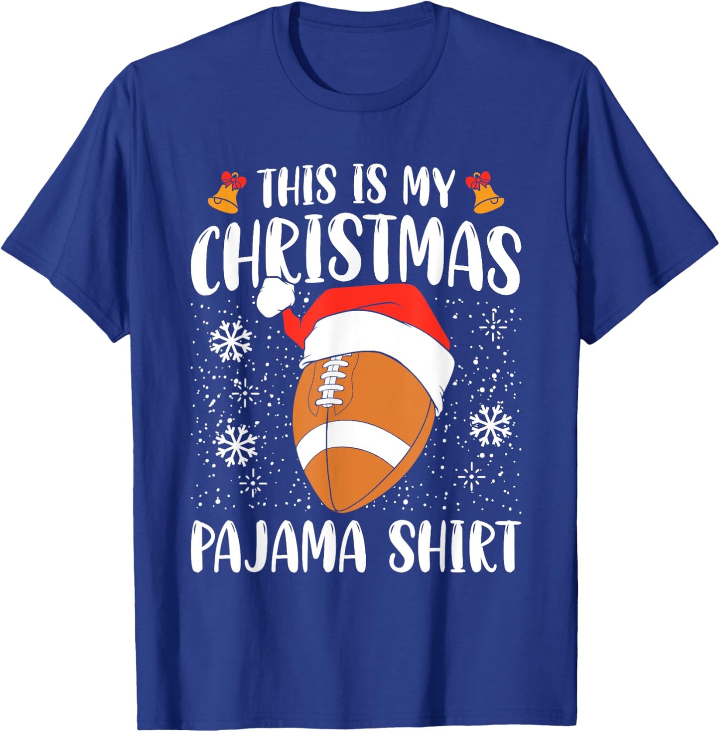 This Is My Christmas Pajama Shirt Football Xmas Sports T-Shirt - T-Shirt | Royal