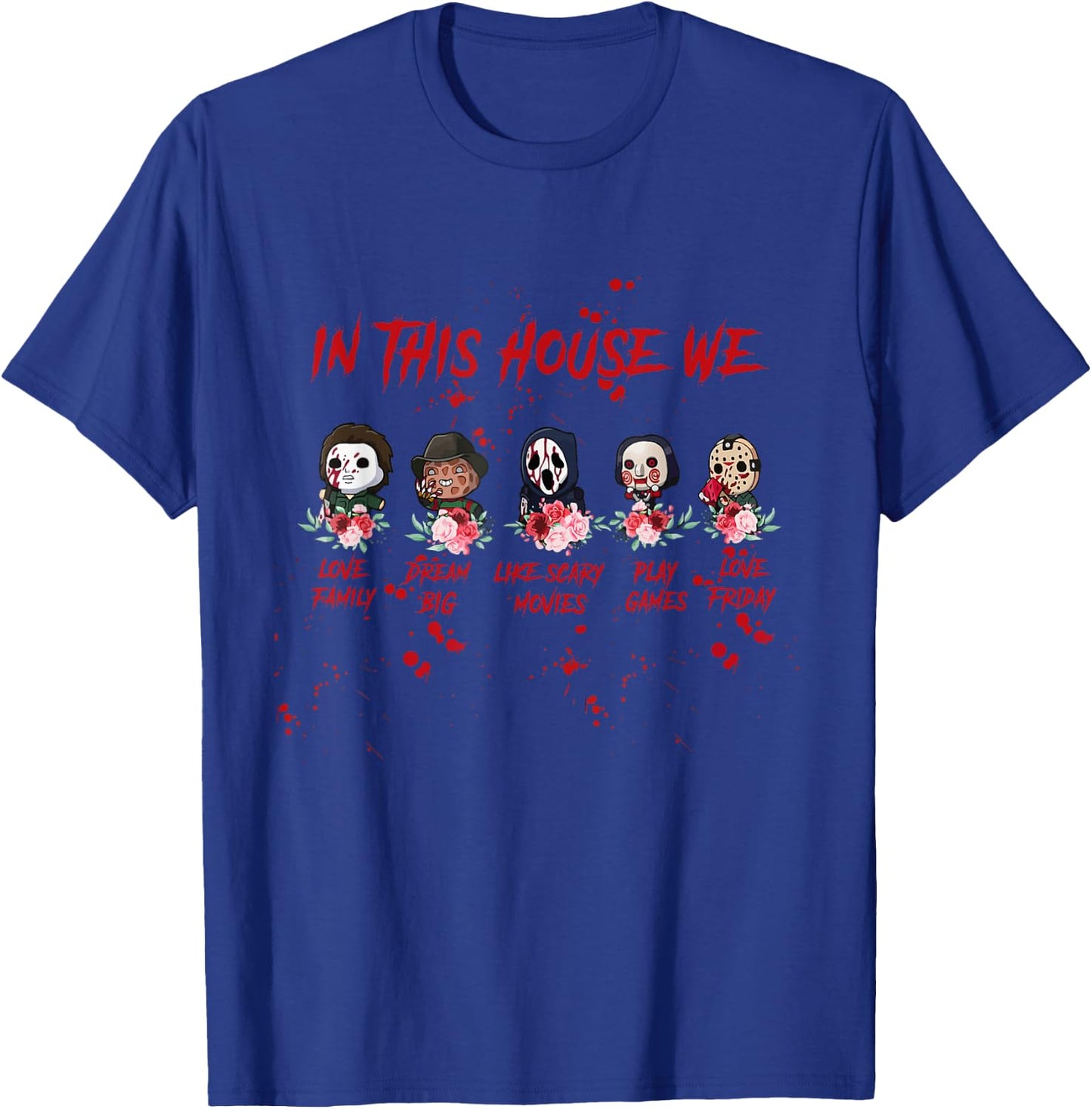 In This House We Love Halloween Family T-Shirt - T-Shirt | Royal